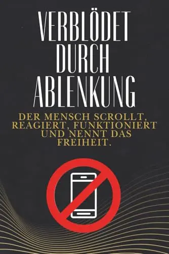 Buchcover Verblödet durch Ablenkung von Jerome Heinz